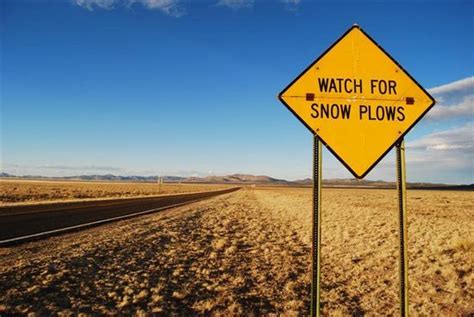 Watch For Snow Plows Snow Plow Make Em Laugh Fyre
