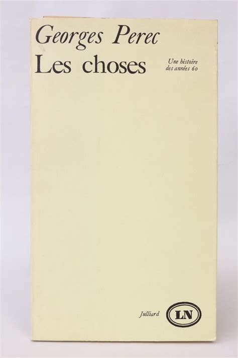 Les choses by PEREC Georges: couverture souple (1965 ...
