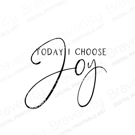 Choose Joy Printable Art Choose Joy Sign To Print Today I Etsy