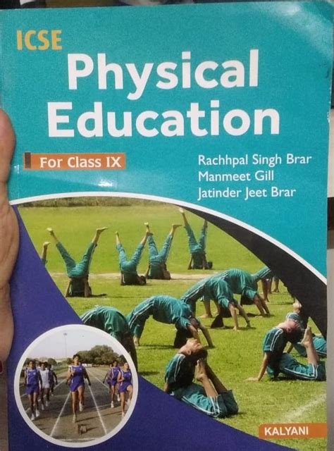 Icse Physical Education Ix 7th Edn By Gill Manmeet Brar Rs Goodreads