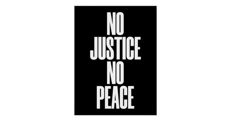 No Justice No Peace Poster Zazzle