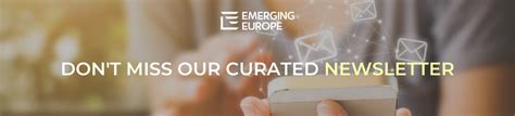 Subscribe To Our Newsletter Emerging Europe