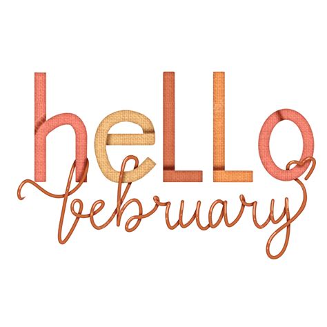 Hello February Clipart Transparent Png Hd Hello February Hand