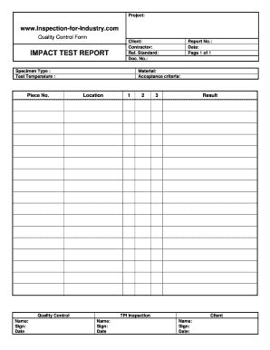 Impact Test Quality Control And Inspection Report Form Fill And Sign