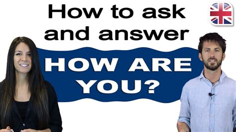 5 Tips For English Greetings And Responses How To Ask And Answer How