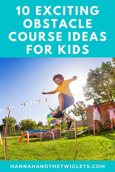 10 Fun And Exciting Obstacle Course Ideas For Kids Hannah And The