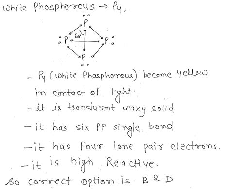 Which Of The Following Is Correct For P4 Molecule Of White Phosphorus