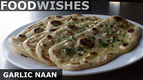Here is a wishes you can share with your family member, friends, and loved one. Garlic Naan - Easy Garlic Flatbread - Food Wishes ...
