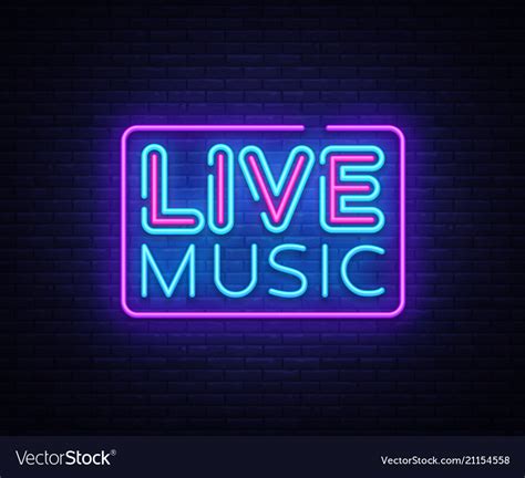 Live Music Neon Sign Music Design Royalty Free Vector Image