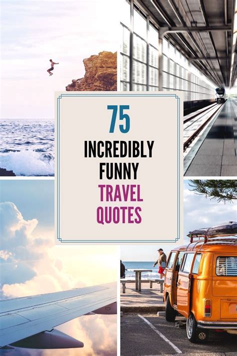 75 Incredibly Funny Travel Quotes that Every Traveler Can ...