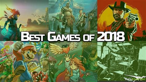 The 15 Best Games Of 2018 Techraptor