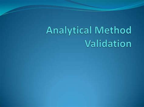 Analytical Method Validation