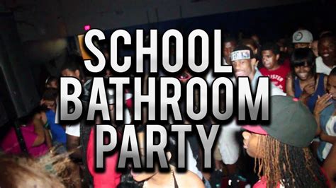 School Bathroom Parties And Skipping Class Highschool Stories Pt3 Youtube