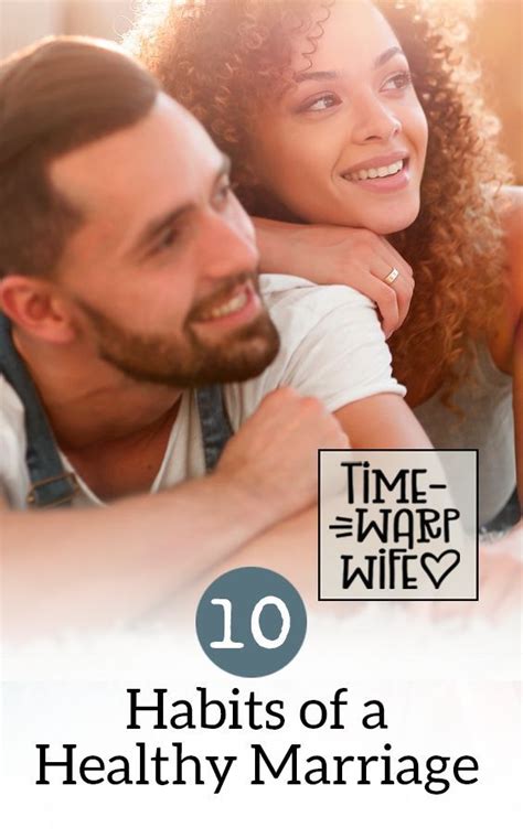 10 Habits Of A Healthy Marriage Marriage Marriage Advice Marriage Marriage Advice Marriage