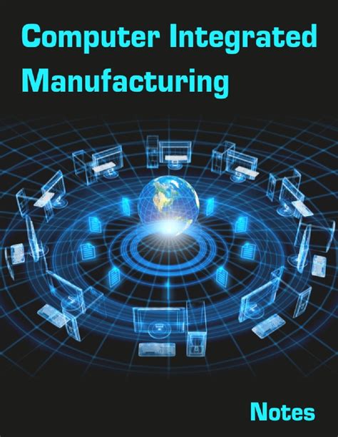 Computer integrated manufacturing book jayakumar free download keywords: Download Computer Integrated Manufacturing Notes PDF ...