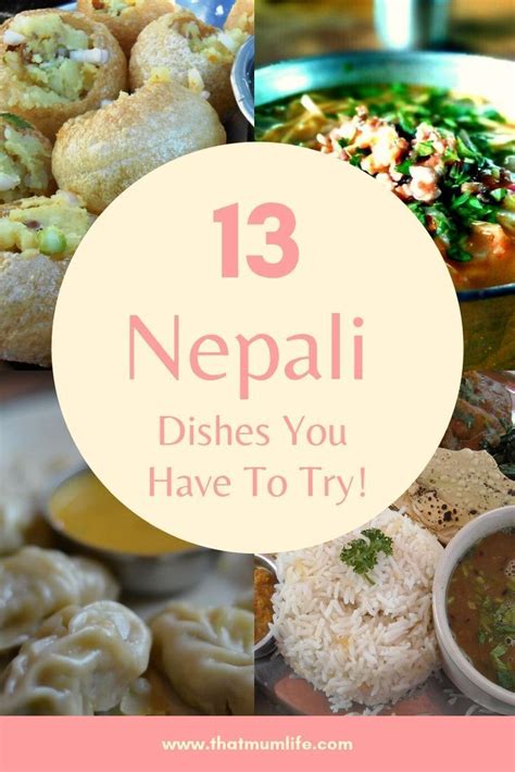 13 Nepali Dishes That You Must Try In Your Life Nepalese Food Dishes