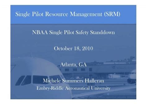 Single Pilot Resource Management Srm Nbaa