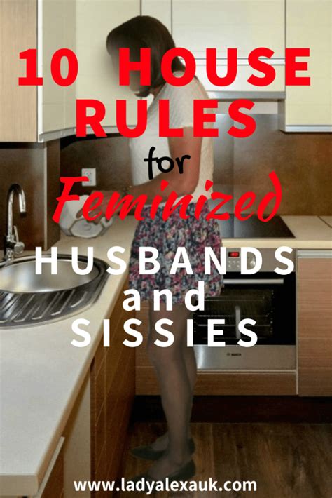 10 House Rules For Sissies And Feminized Males Lady Alexa Love Husband Quotes Feminized