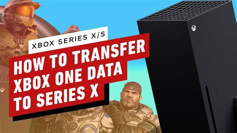 How To Transfer Xbox One Data And Saves To Xbox Series X Youtube