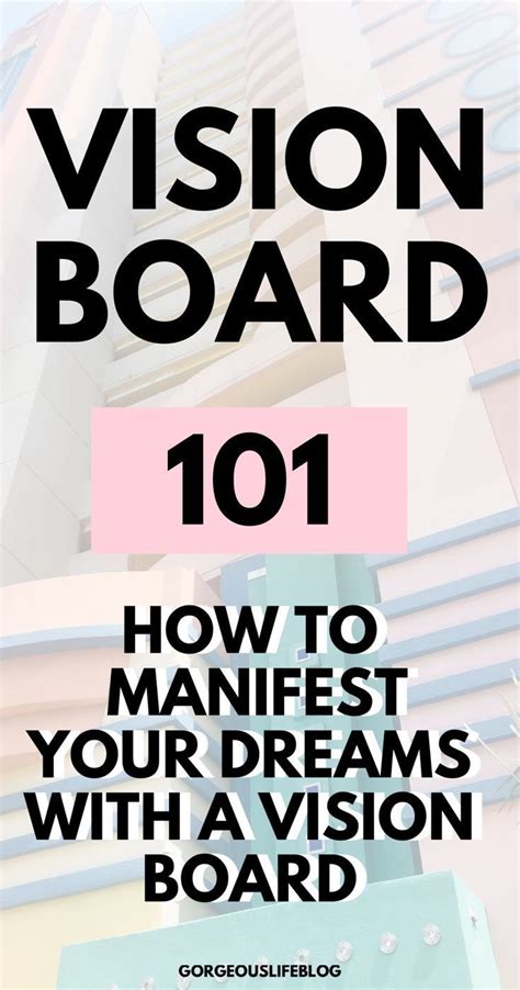 How To Create A Vision Board And Use The Law Of Attraction To Manifest