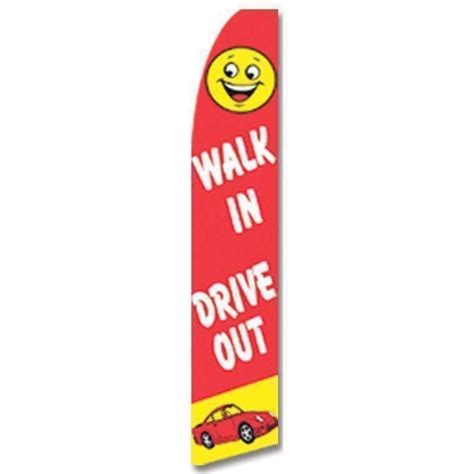 Walk In Drive Out Advertising Banner Banner Only