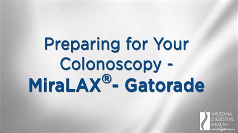 Miralax® Gatorade Colonoscopy Prep Youtube