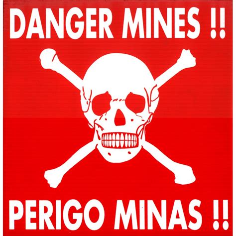 Danger Mine Signs