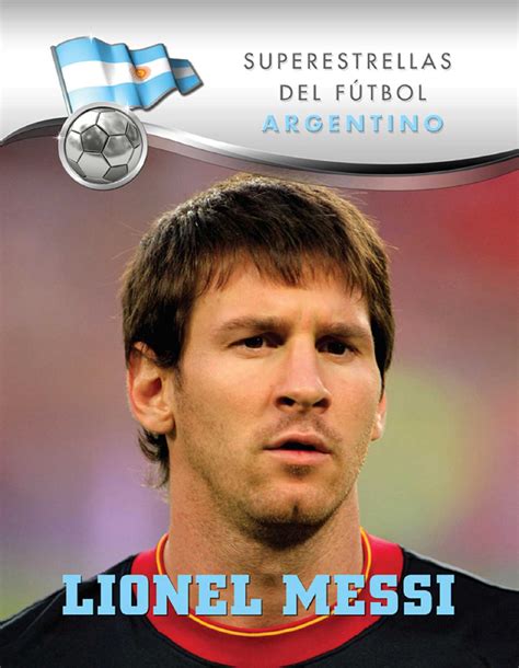 Lionel Messi Ebook By Carlos Sosa Official Publisher Page Simon