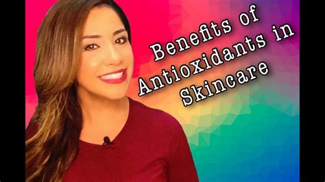 benefits of antioxidants in skincare youtube