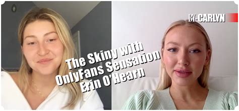 Exclusive Interview With Erin Ohearn From Onlyfans