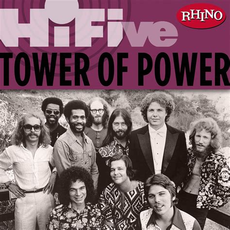 Rhino Hi Five Tower Of Power Tower Of Power — Listen And Discover