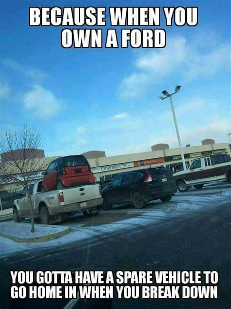 Pin By Layla Wood On Funny Shit Ford Jokes Ford Humor Funny Car Memes