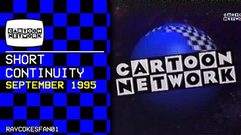Cartoon Network Europe Short Continuity September 1995 Youtube