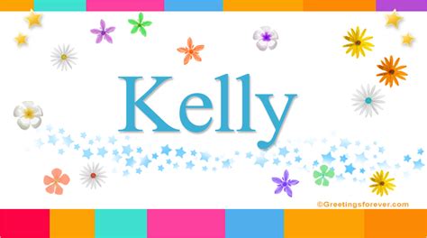 Kelly Name Meaning Kelly Name Origin Name Kelly Meaning Of The Name