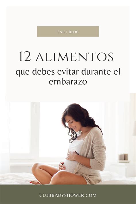 ≫ 12 Alimentos Y Bebidas Que Debes Evitar Durante El Embarazo Club
