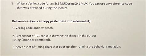 Solved Write A Verilog Code For An Mux Using Chegg Com