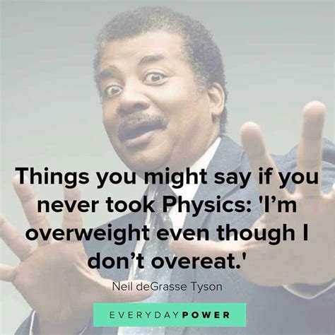 60 Neil Degrasse Tyson Quotes About Endless Life 2021