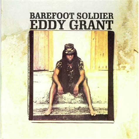 Barefoot Soldier Album By Eddy Grant Spotify