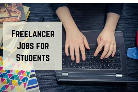 Freelancer Jobs For Students The Best Guide For Everything You Should Know