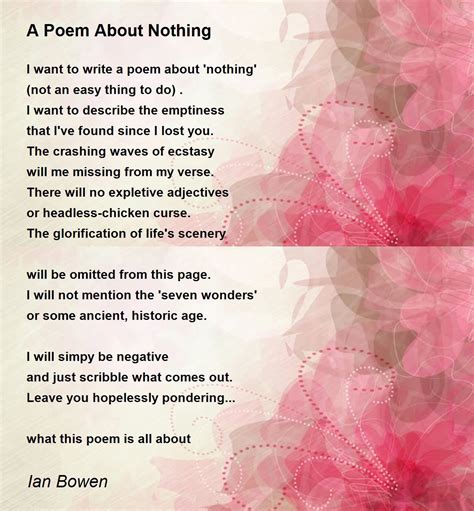 A Poem About Nothing Poem By Ian Bowen Poem Hunter