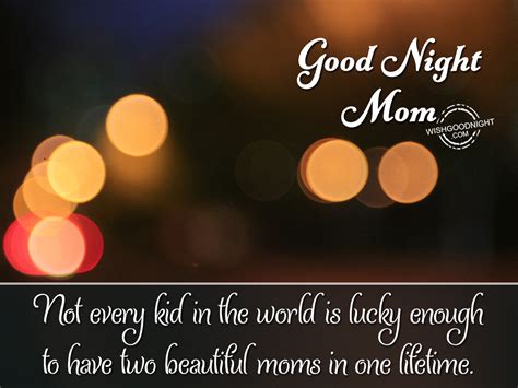 Best Ever Good Night Mom I Love You Quotes About Love