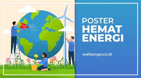 Untuk kali ini, pihak redaksi akan ketengahkan tentang mengenai poster hemat energi ini. Poster Hemat Energi, 13 Contoh Gambar yang Keren!