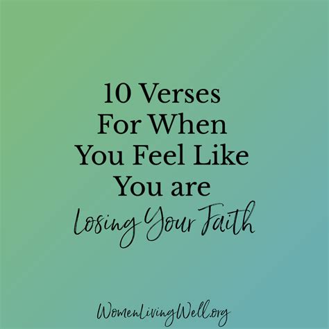 10 Verses For When You Feel Like You Are Losing Your Faith Women