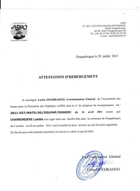 L'attestation d'hébergement est un document justifiant qu'une personne héberge une autre dans son domicile. Dans les yeux du Burkina: août 2013