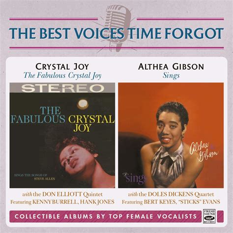 The Best Voices Time Forgot Crystal Joy Althea Gibson Amazones