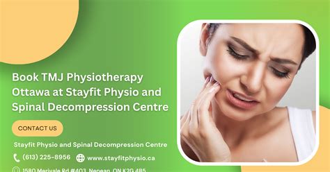 Book Tmj Physiotherapy Ottawa At Stayfit Physio And Spinal