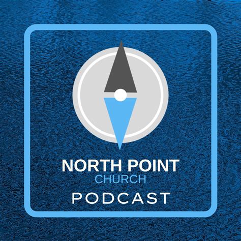 North Point Church Podcast Pastor Jeff Zimmerman Listen Notes