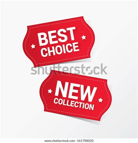 Best Choice New Collection Labels Stock Vector Royalty Free 561788020
