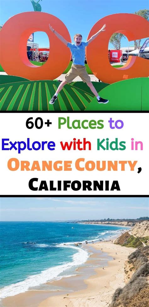 60 Places In Orange County To Explore With Kids Socal Field Trips