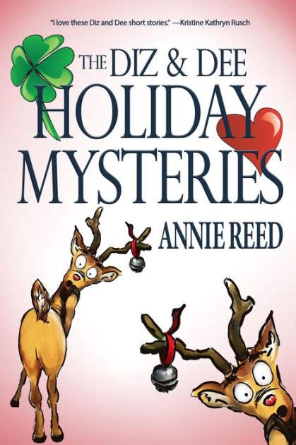 The Diz And Dee Holiday Mysteries By Annie Reed Ebook Barnes And Noble